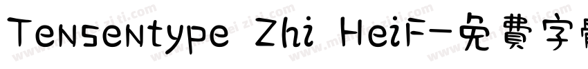 Tensentype Zhi HeiF字体转换